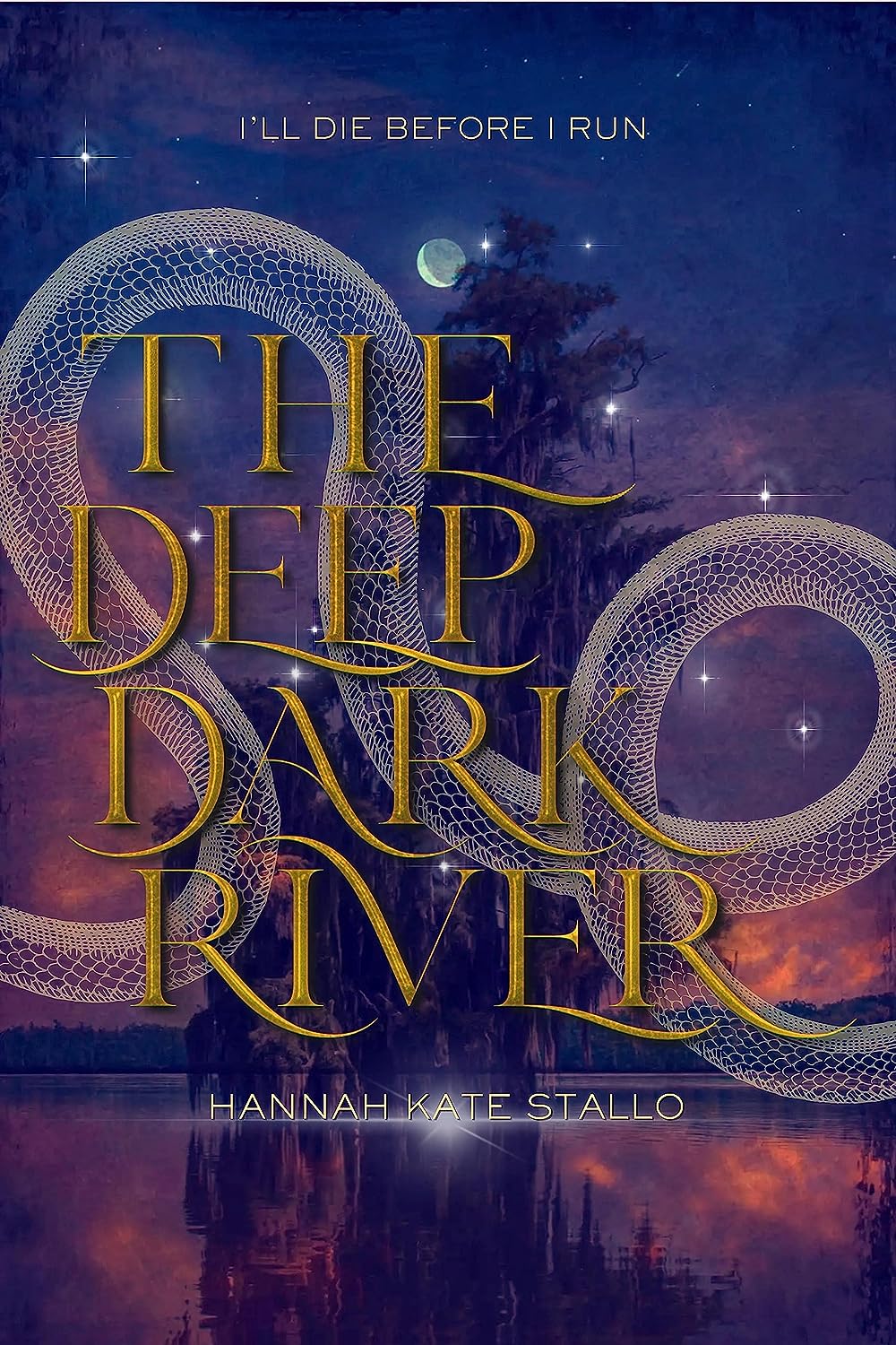 The Deep Dark River (The Mystic Crescent Series) DIGITAL COPY