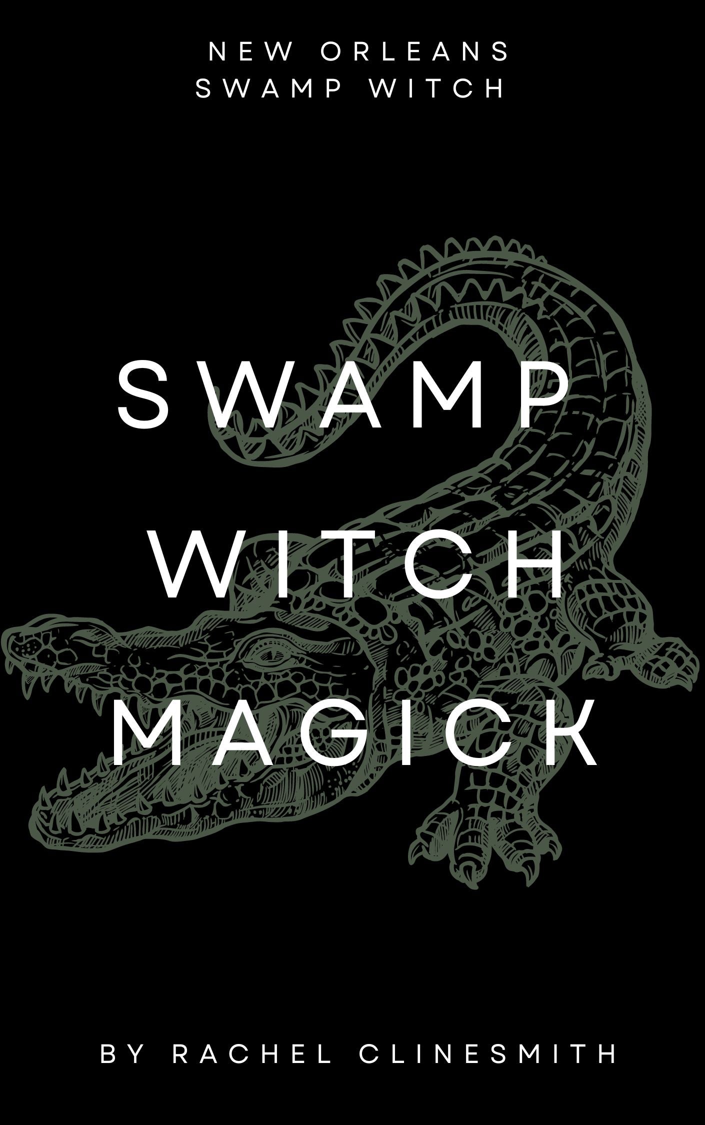 Swamp Witch Magick