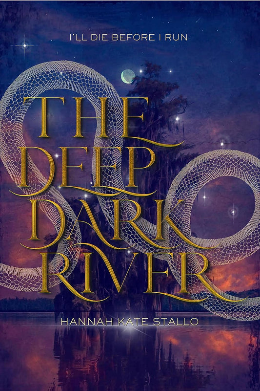 The Deep Dark River (The Mystic Crescent Series) DIGITAL COPY